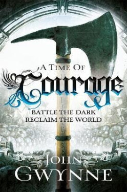 Time of Courage - John Gwynne