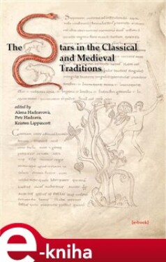 The Stars in the Classical and Medieval Traditions e-kniha