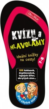 Kvízy hlavolamy, let Zábava na cesty