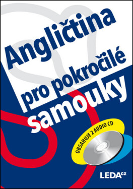 Angličtina pro pokročilé samouky + mp3 - Ludmila Kollmannová