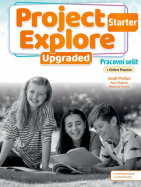 Project Explore Upgraded edition Starter Pracovní sešit Online Practice