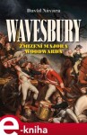 Wavesbury Zmizení majora Woodwarda