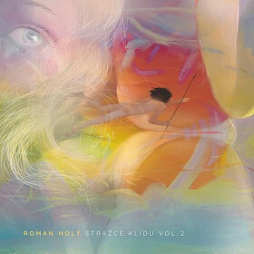 CD Strážce klidu Vol.2 - Roman Holý