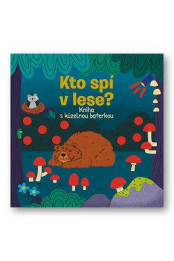 Kto spí v lese?