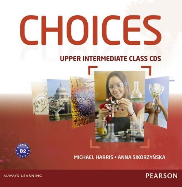 Choices Upper Intermediate Class CDs Michael Harris