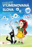 Procvičuji si - Vyjmenovaná slova - Binková Adriena