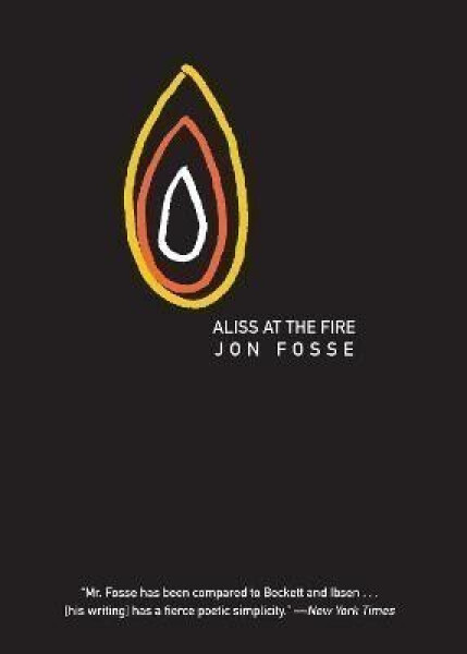 Aliss at the Fire - Jon Fosse