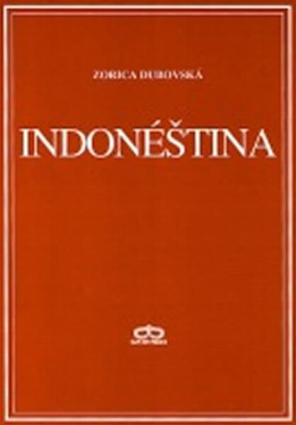 Indonéština - Zorica Dubovská