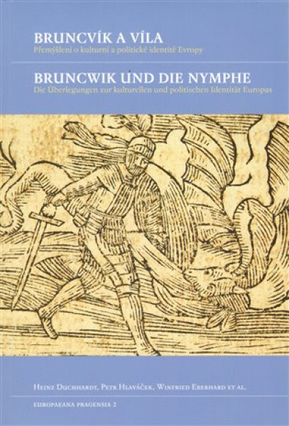 Bruncvík víla Bruncwik und die Nymphe Heinz Duchhardt