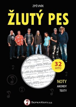 Zpěvník Žlutý pes - Noty, akordy, texty - pes Žlutý