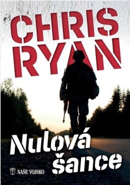 Nulová šance Chris Ryan