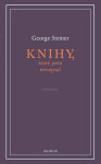 Knihy, které jsem nenapsal George Steiner