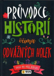 Průvodce historií očima