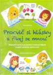 Procvič si hlásky a říkej se mnou! - Edukační karty k procvičení českých hlásek a jejich správné výslovnosti - Jitka Kaulfussová