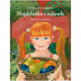 Majdalenka v záhrade - Alena Chudíková - audiokniha