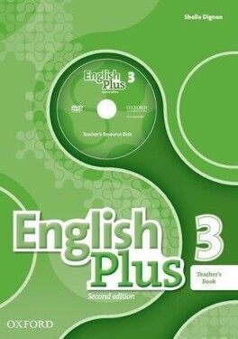 English Plus 3 Teacher´s Book with Teacher´s Resource Disc and access to Practice Kit (2nd - Ben Wetz