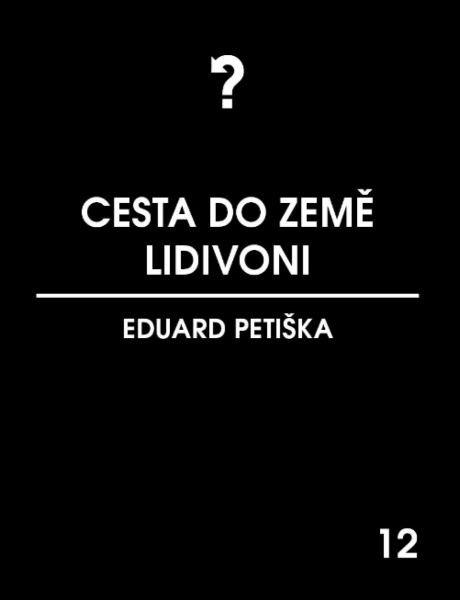 Cesta do země Lidivoni - Eduard Petiška