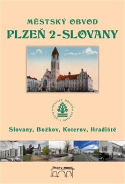 Městský obvod Plzeň 2 - Slovany, Božkov, Koterov, Hradiště - Tomáš Bernhardt