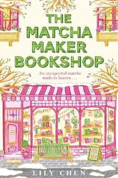 Matcha Maker Bookshop - Lily Chen