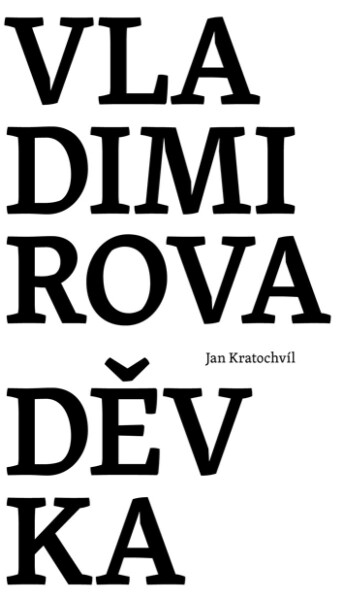 Vladimirova děvka - Jan Kratochvíl