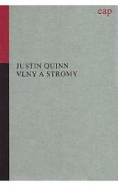 Vlny stromy Justin Quinn