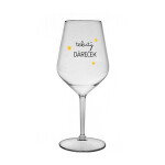 TEKUTÝ DÁREČEK - čirá nerozbitná sklenice na víno 470 ml
