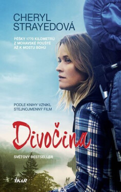 Divočina - Cheryl Strayed
