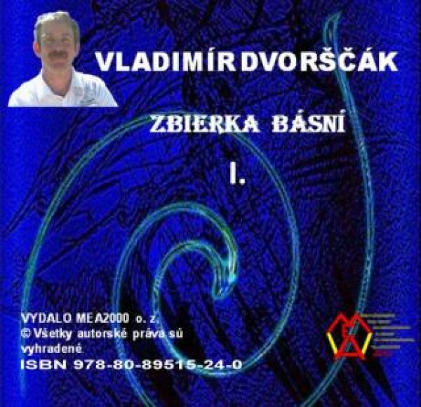 Zbierka básní I. - Vladimír Dvorščák - e-kniha