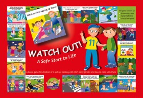 Watch Out! A Safe Start To Life