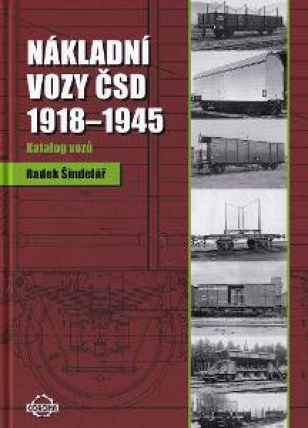 Nákladní vozy 1918–1945 Katalog vozů