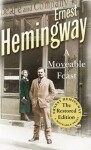 Moveable Feast, Ernest Hemingway