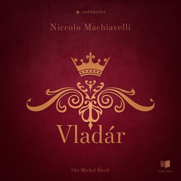 Vladár - Niccoló Machiavelli - audiokniha