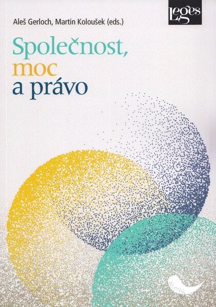 Společnost, moc a právo - Aleš Gerloch