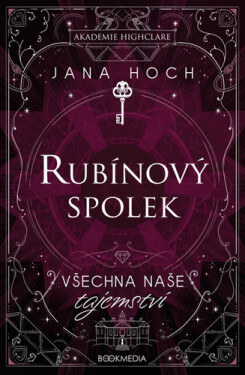Rubínový spolek: Všechna naše tajemství