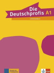 Die Deutschprofis 1 (A1) – Lehrerhandbuch - Tünde Sárvári