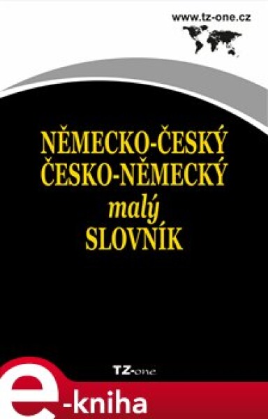 Německo-český/ česko-německý malý slovník e-kniha