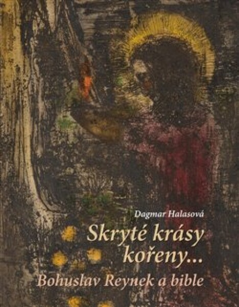 Skryté krásy kořeny… Dagmar Halasová