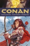 Conan 13: Královna Černého pobřeží Robert Howard