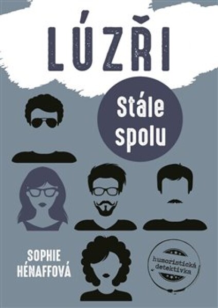 Lúzři: Stále spolu Sophie Hénaff