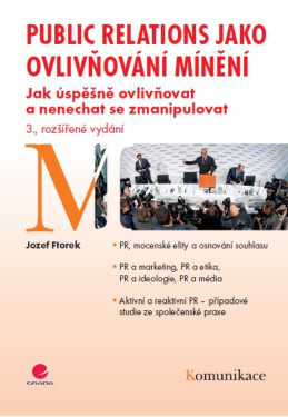Public relations jako ovlivňování mínění - Jozef Ftorek