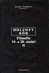 Filosofie 19. 20. století Helmut Holzhey,