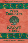 Krvavý měsíc - Peter Tremayne