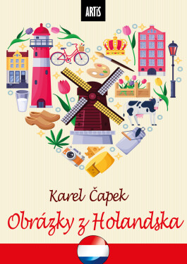 Obrázky z Holandska - Karel Čapek