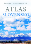 Školský geografický atlas Slovensko