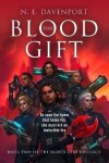 The Blood Gift (The Blood Gift Duology, Book 2) - N. E. Davenport