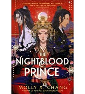 Nightblood Prince - Molly X. Chang