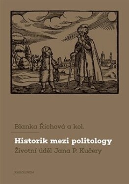 Historik mezi politology Blanka