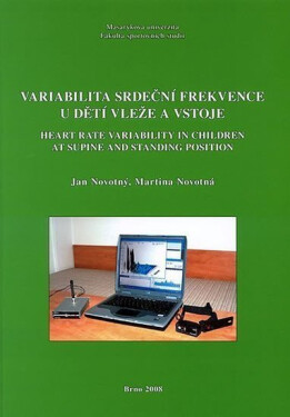 Variabilita srdeční frekvence u dětí vleže a vstoje: Heart rate variability in children at supine and standing position - Martina Novotná