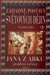 Záhadné postavy světových dějin
