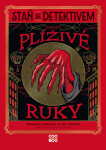 Staň se detektivem - Záhada plíživé ruky - Johnson Maureen